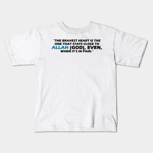 Muslim Quotes Kids T-Shirt